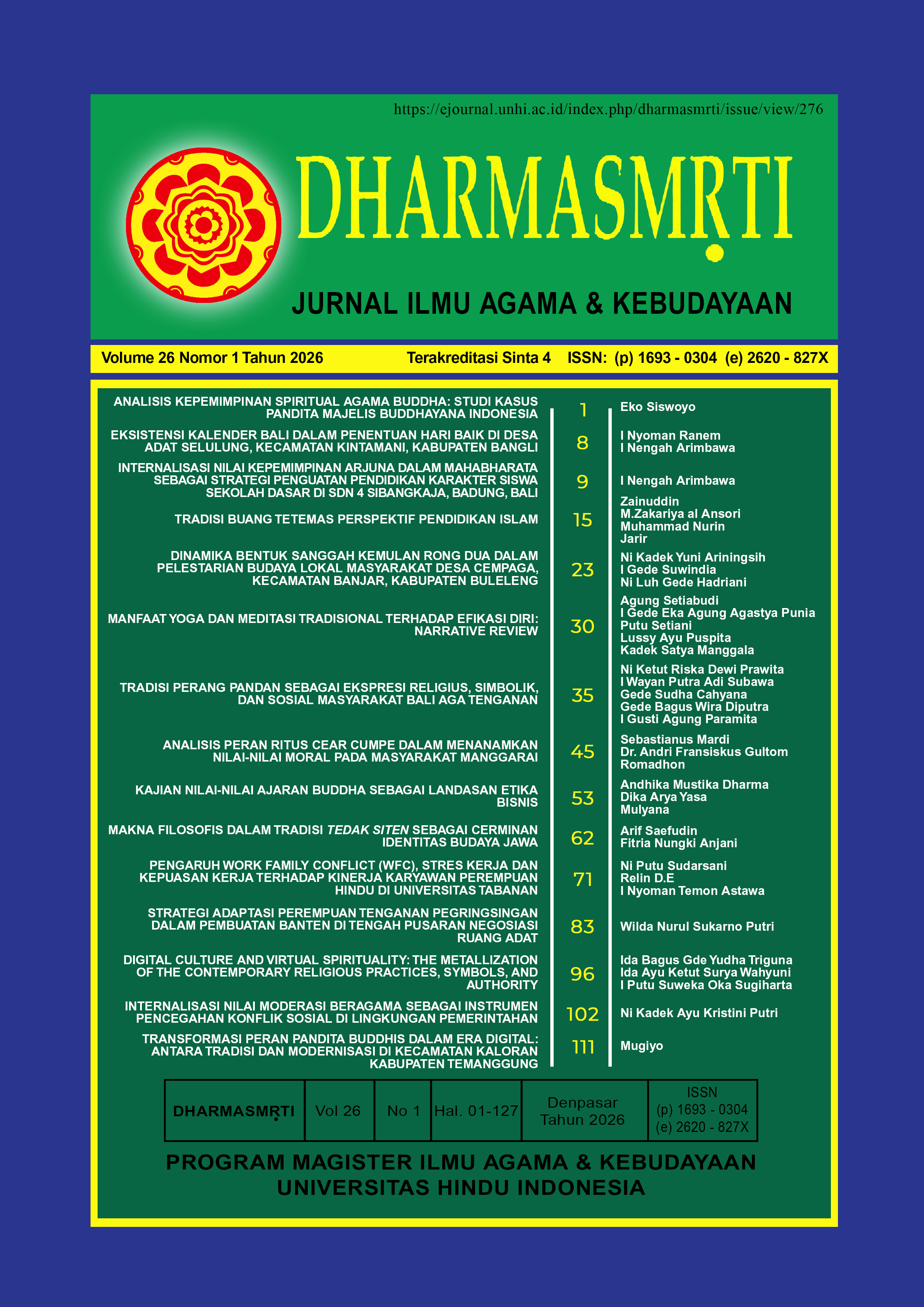 					View Vol. 26 No. 1 (2026): Dharmasmrti: Jurnal Ilmu Agama dan Kebudayaan
				
